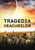 Tragedia Veacurilor image